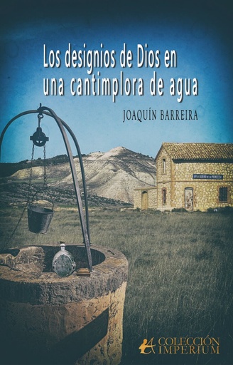 [9788410253322] LOS DESIGNIOS DE DIOS EN UNA CANTIMPLORA DE AGUA