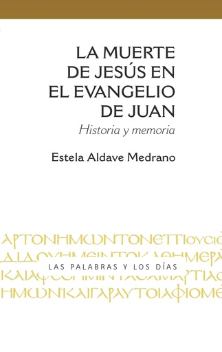 [9788428841153] La muerte de Jesús en el evangelio de Juan