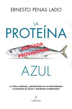 [9788410521223] PROTEÍNA AZUL, LA