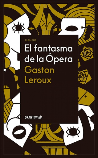 [9786075579139] El fantasma de la ópera