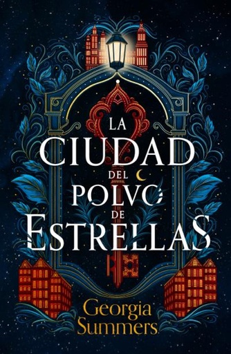 [9788419030962] La ciudad del polvo de estrellas