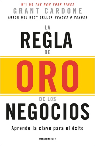 [9788410096165] La regla de oro de los negocios