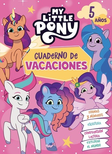 [9788448868574] My Little Pony - Cuaderno de vacaciones 5 años