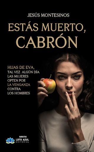 [9788410162358] Estás muerto, cabrón