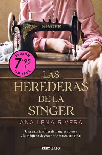 [9788466371179] Las herederas de la Singer (Campaña de verano edición limitada)