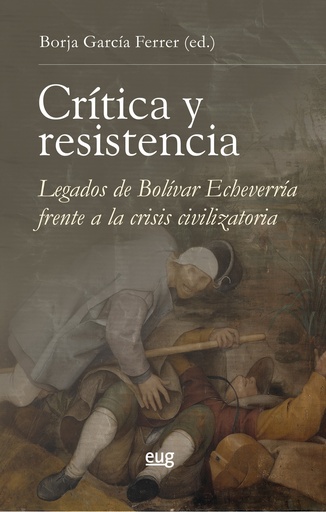 [9788433872814] CRITICA Y RESISTENCIA