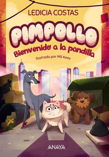 [9788414336977] Pimpollo 2: Bienvenido a la pandilla