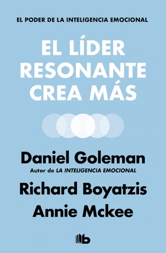 [9788490708354] EL LIDER RESONANTE CREA MÁS