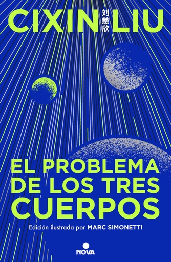 [9788419260475] El problema de los tres cuerpos (edición ilustrada) (Trilogía de los Tres Cuerpos)