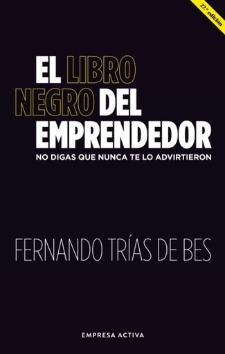 [9788416997886] El libro negro del emprendedor