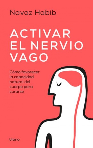 [9788418714511] Activar el nervio vago