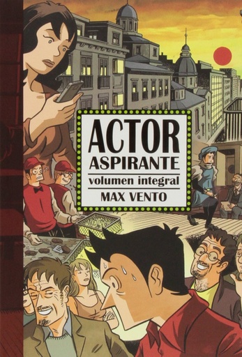 [9788494112843] Actor aspirante. Volumen integral