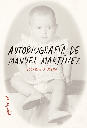 [9788417386283] AUTOBIOGRAFÍA DE MANUEL MARTÍNEZ