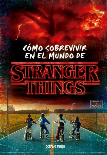 [9786075575988] Cómo sobrevir en el mundo de Stranger things