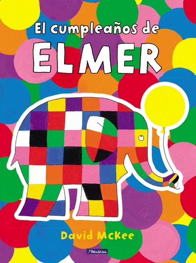 [9788448868666] Elmer. Un cuento - El cumpleaños de Elmer