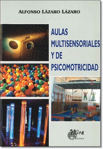 [9788484651130] Aulas multisensoriales y de psicomotricidad