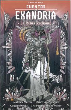 [9788410126077] Critical Role: la Reina Radiante