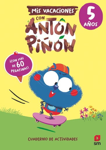 [9788411822107] Mis vacaciones con Antón Piñón 5 años