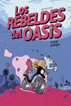 [9788413714943] Los rebeldes del Oasis