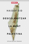 [9788419719720] Descolonitzar la ment palestina