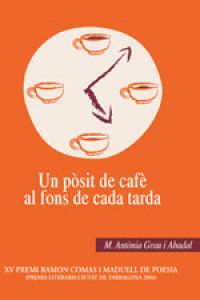 [9788497911061] Un pòsit de cafè al fons de cada tarda