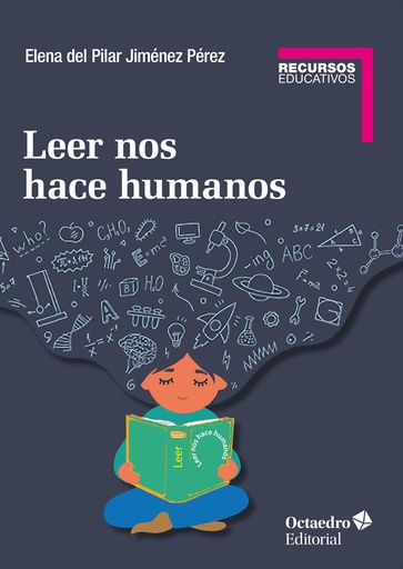 [9788418083341] Leer nos hace humanos