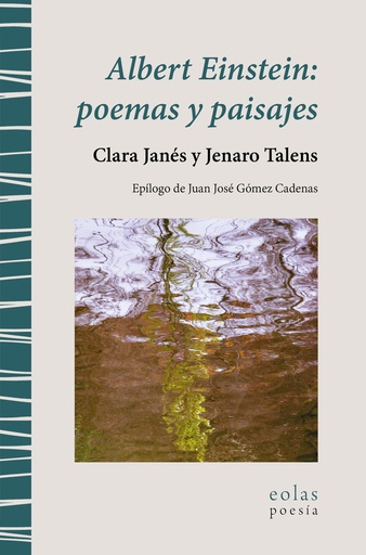 [9788419453556] Albert Einstein: poemas y paisajes