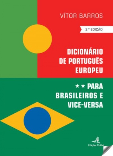 [9789896896140] Dicionário de Português Europeu para Brasileiros e Vice-Versa