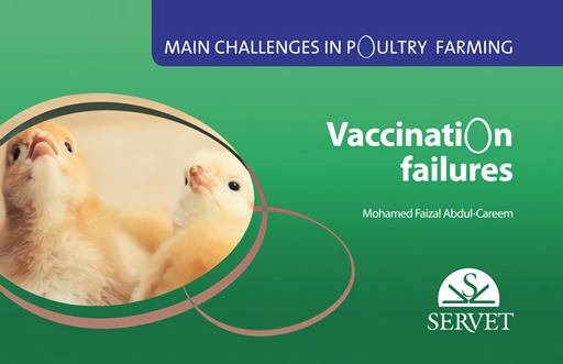 [9788416315604] Main challenges in poultry farming. Vaccination failures