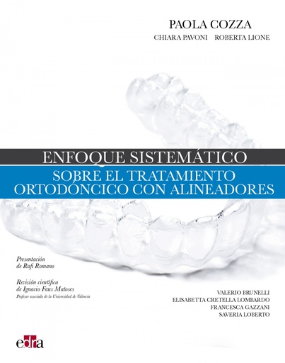 [9788418498107] Enfoque sistemático sobre el tratamiento ortodóncico con alineadores