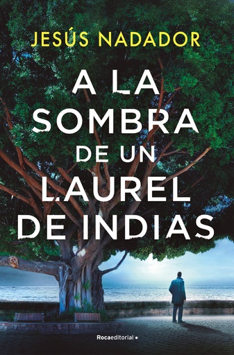 [9788410096011] A la sombra de un laurel de Indias