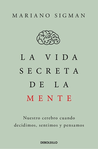 [9788466374910] La vida secreta de la mente