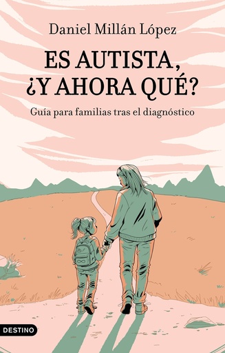 [9788423365128] Es autista, ¿y ahora qué?