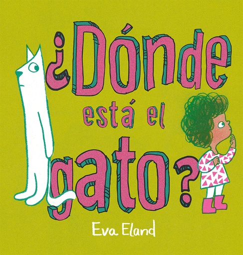 [9788491457268] ¿Dónde está el gato?