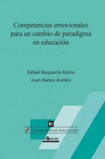 [9788494985744] Competencias emocionales para un cambio de paradigma en educación