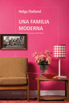 [9788410200364] Una familia moderna