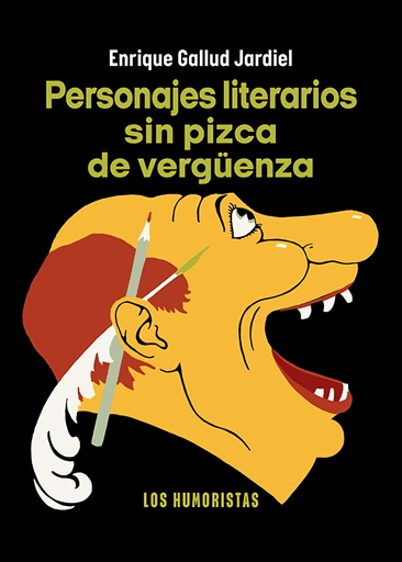 [9788419877222] Personajes literarios sin pizca de vergüenza