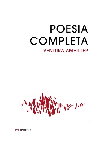 [9788418858765] POESÍA COMPLETA VENTURA AMETLLER - VOL. 1 Y 2