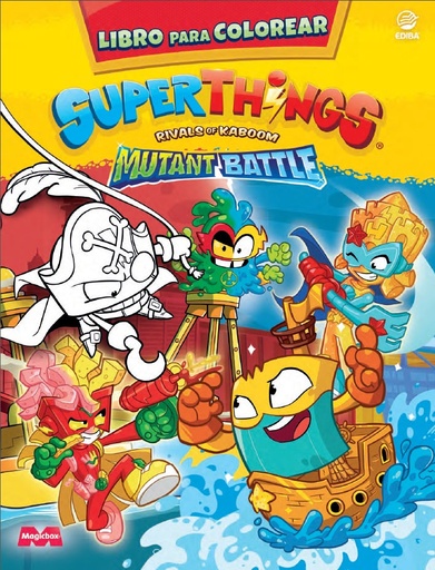 [9788419011510] Libro para colorear Superthings Mutant Battle - España