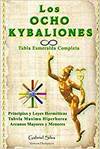 [9781291207439] LOS OCHO KYBALIONES