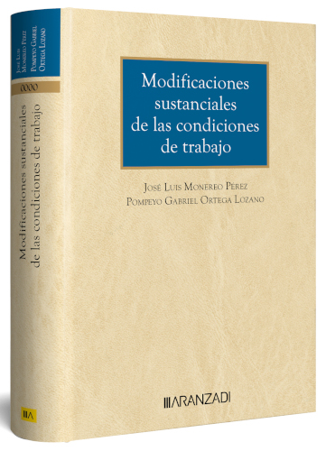 [9788411629706] MODIFICACIONES SUSTANCIALES DE LAS CONDICIONES DE TRABAJO