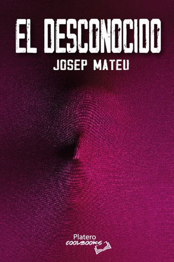 [9788410062221] EL DESCONOCIDO