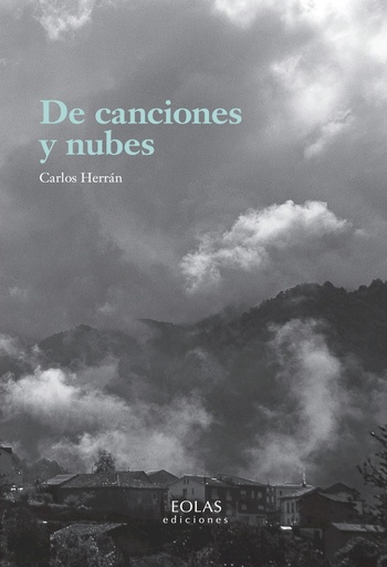 [9788410057098] De canciones y nubes