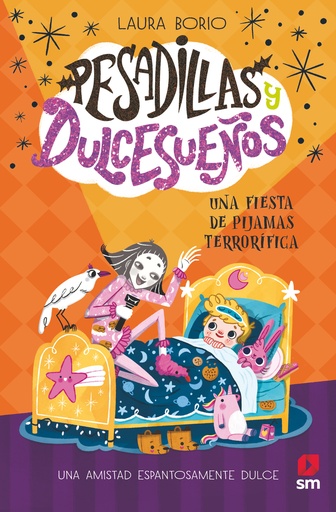 [9788411823203] Pesadillas y Dulcesueños 2: Una fiesta de pijamas terrorífica