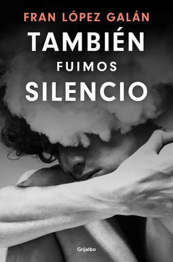 [9788425368004] También fuimos silencio