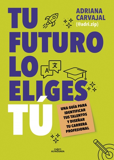 [9788419688484] Tu futuro lo eliges tú