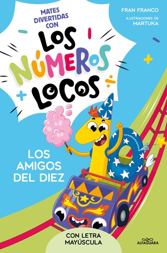 [9788419688477] Números locos 1 - Los amigos del 10