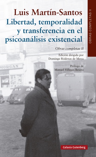 [9788419738752] Libertad, temporalidad y transferencia en el psicoanálisis existencial