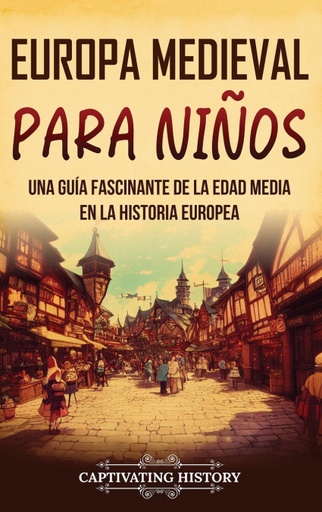 [9798893580648] Europa medieval para niños