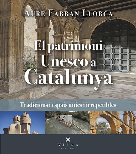 [9788419474520] El patrimoni Unesco a Catalunya